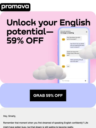 Your English dream is still waiting. 59% OFF inside