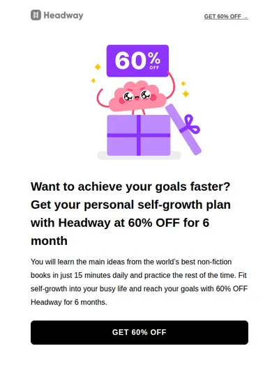 Achieve your goals with 60% OFF Headway in 6 months ✨